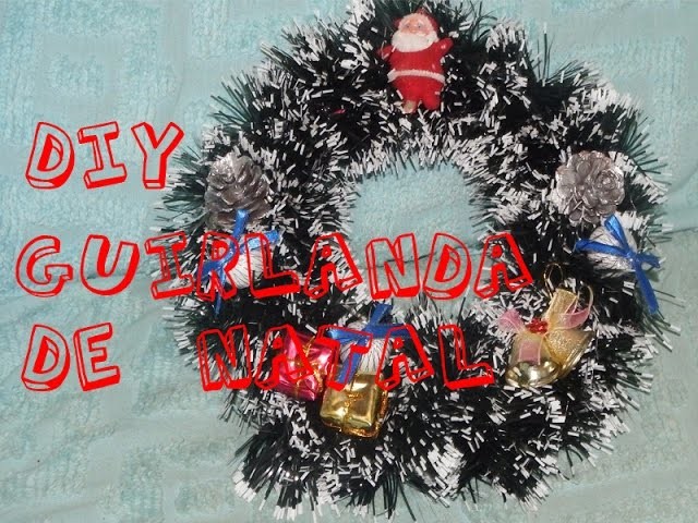 DIY: Guirlanda de Natal