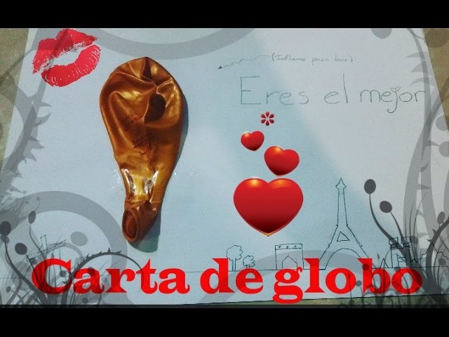 Carta de globo para San Valentin - DIY - Kystutorial