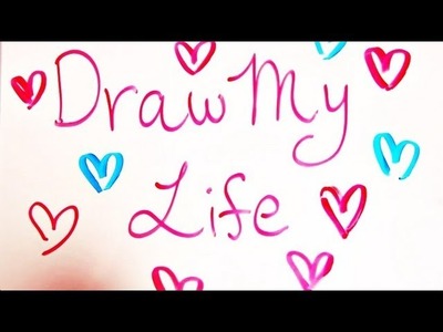 Draw My Life | Krazyrayray