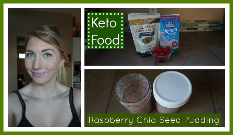 Eating Keto 59: Raspberry Chia Seed Pudding