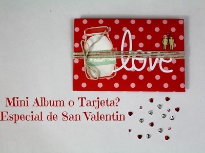 Mini Album Scrapbook para regalar en San Valentin * TUTORIAL SCRAPBOOK * Creaciones Izzy