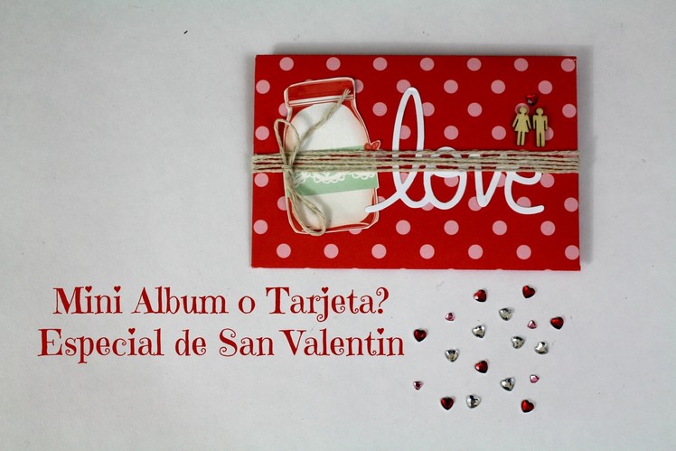 Mini Album Scrapbook para regalar en San Valentin * TUTORIAL SCRAPBOOK * Creaciones Izzy