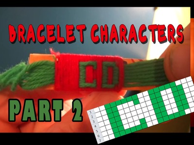 All Cotton Yarn Bracelet Characters Part 2: C & D
