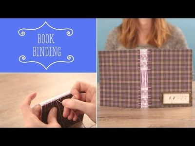 Bookbinding Tutorial | Craft Techniques