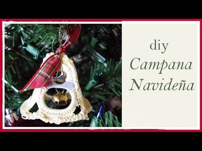 Campana Navideña | Christmas Bell Ornament
