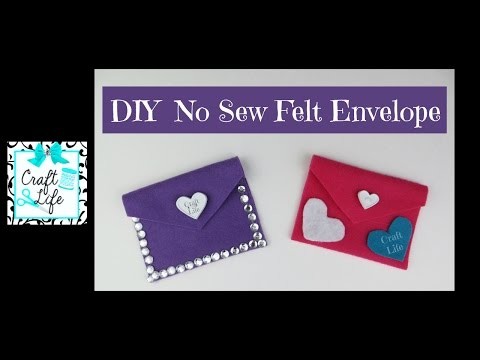 Craft Life ~ DIY No Sew Felt Envelope ~ Valentine's Day Tutorial