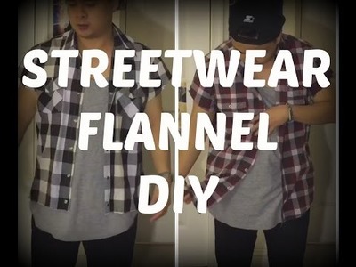 DIY: How to Turn Boring Flannels Into Streetwear Inspired Flannels