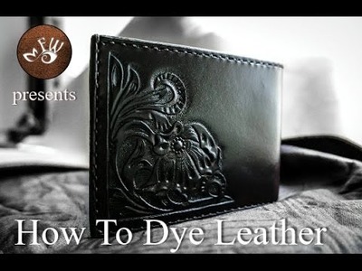 DIY Project and Tuturial - How to Dye and Stain Leather