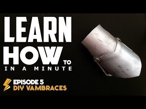 DIY Vambraces: Learn How To In A Minute