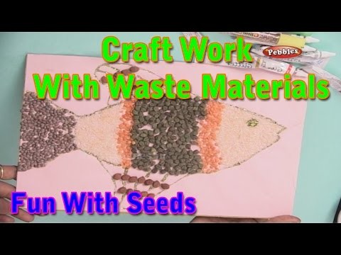 Fun With Seeds | Craft Work With Waste Materials | Learn Craft For Kids | Waste Material Craft Work