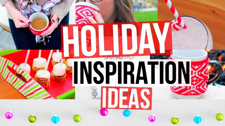 Holiday Inspiration! Favorites, DIY Decor, Treats, & More!