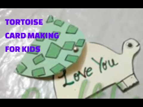 How To Make Tortoise Greeting Card For Kids Art And Craft Activity