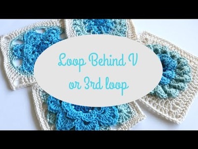 Loop Behind V or 3rd Loop crochet by Shelley Husband Spincushions