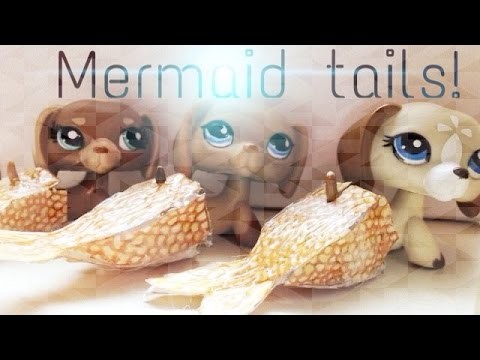 LPS: DIY Mermaid Tail