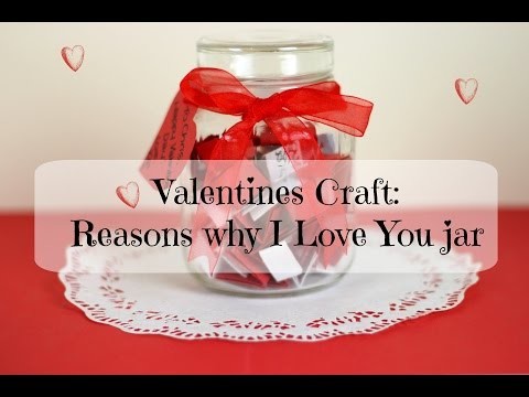 Valentines Craft: Reasons why I Love You jar