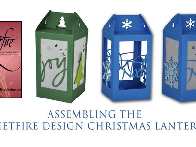 Assembling Quietfire Christmas Lanterns from the Silhouette Cutting Files