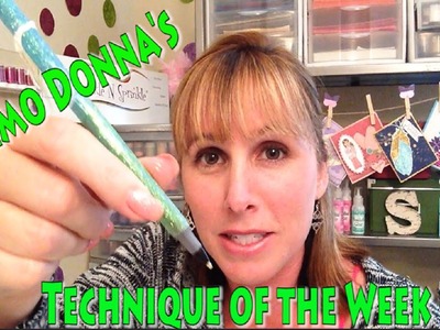 Glitter Pen Teacher Gift- Demo Donna Technique of the Week #9