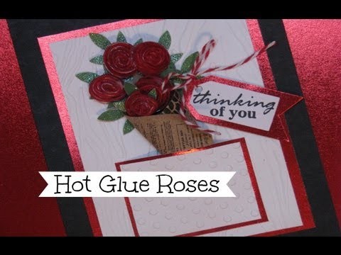 Hot Glue Roses