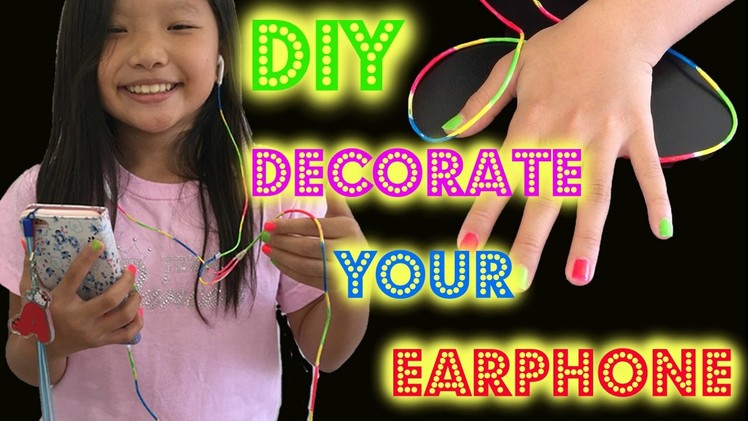How to Decorate Earphones | Make Your Own Earphone for iPhones & iPads