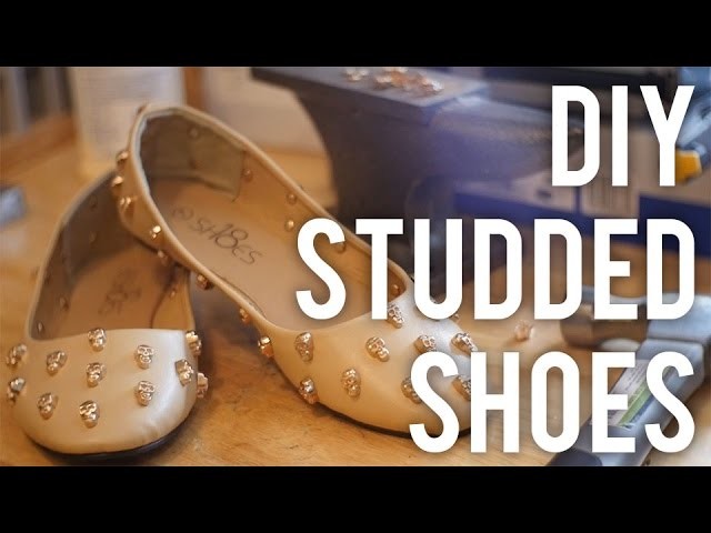 How to Studded Shoe : DIY