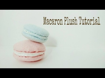 Macaron Plush Tutorial
