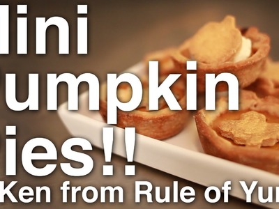Mini Pumpkin Pies!! w. Rule of Yum!!