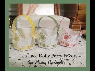 Party Favors with Stampin'Up Tea Lace Doilies