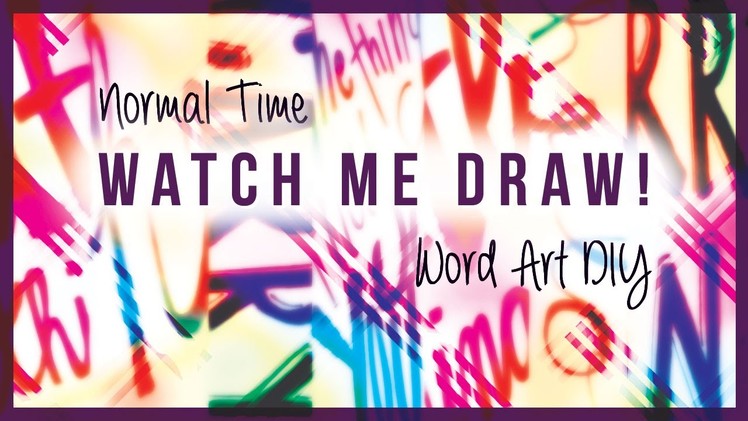 Watch Me Draw: Normal Time Word Art Drawings