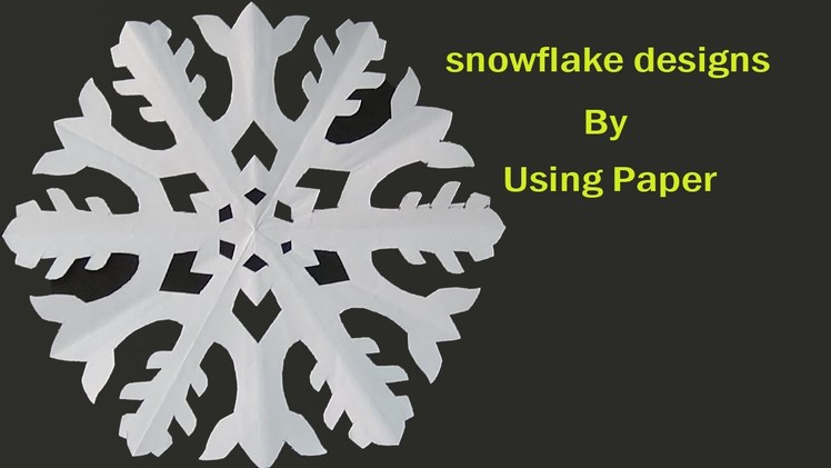 How to make paper snow flakes