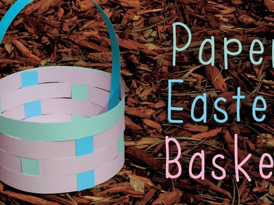 Paper Easter Basket (Round) 