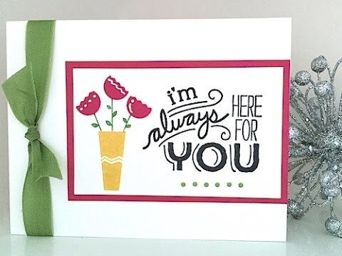 Simply Simple FLASH CARD - I'm Always Here for You Card by Connie Stewart