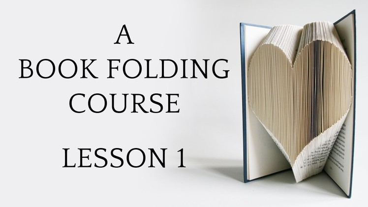 Book Folding Tutorial: Lesson 1