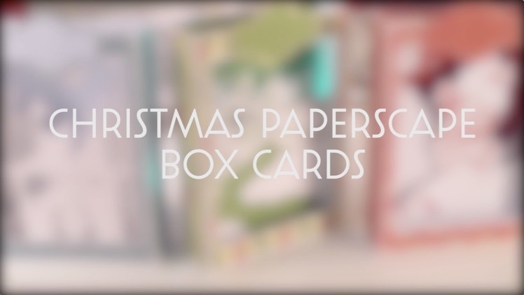 Christmas Paperscape Box Cards SVG Bundle - Assembly Tutorial