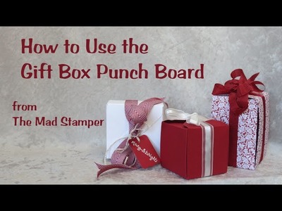 How to Use the Gift Box Punch Board