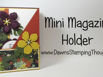 Mini Magazine Holder for cards using Botanical Gardens from Stampin'Up!