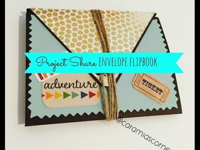 Project Share: Envelope Flip Book #1