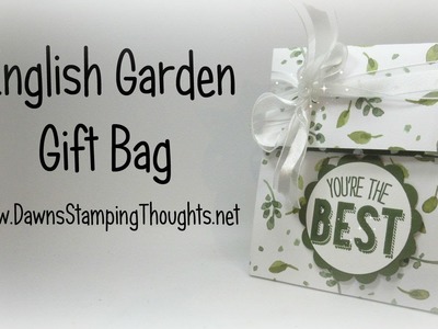 Stampin'Up! English Garden Gift Bag with  Dawn