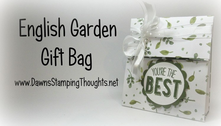 Stampin'Up! English Garden Gift Bag with  Dawn