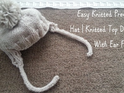 Easy Knitted Preemie Hat | Knitted Top Down With Ear Flaps