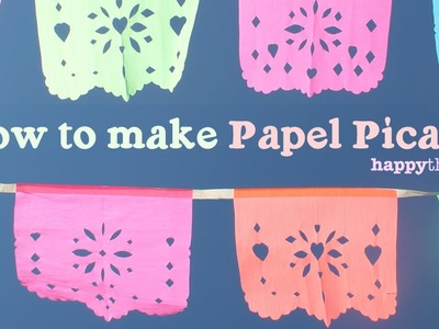 Make your own DIY papel picado for parties or fiestas at home - Watch here!