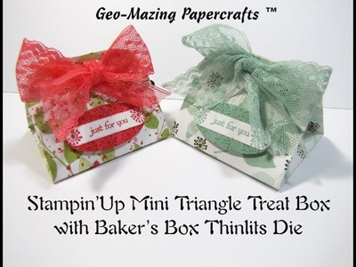 Stampin'Up Mini Triangle Treat Box with Baker's Box Thinlits