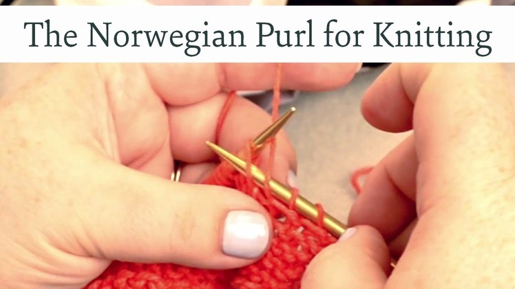 The Norwegian Purl - Continental Style