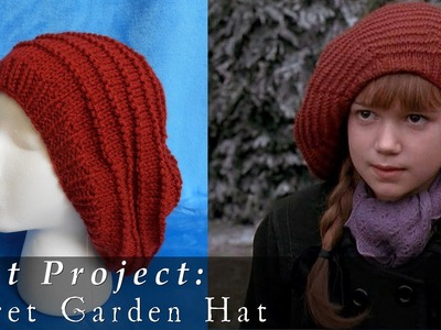 The Secret Garden Inspired Hat { Knit }