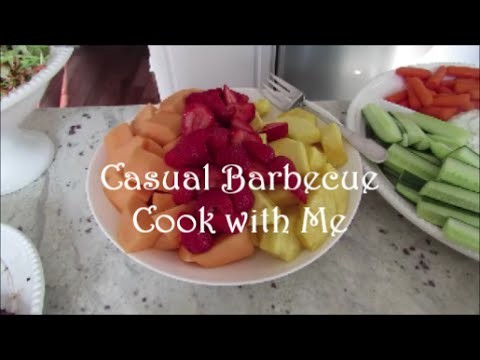 Cook with Me Casual Barbecue Style | Menu | Grocery List | Grocery Haul | Food Prep | Recipes