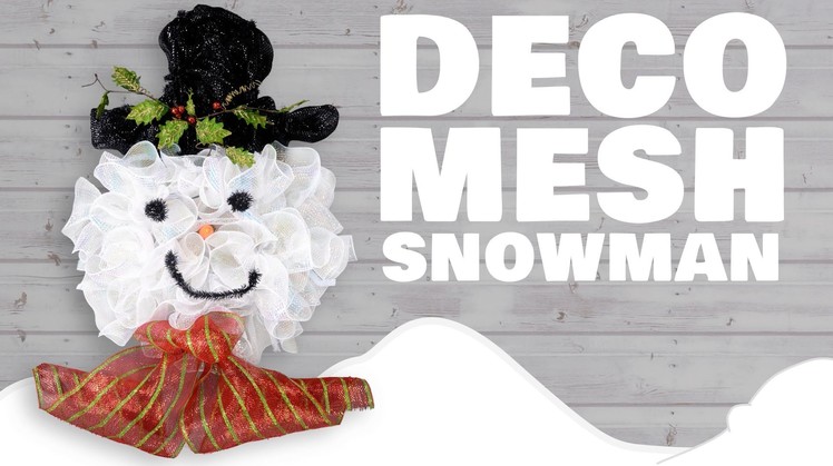 Deco Mesh Snowman Wreath