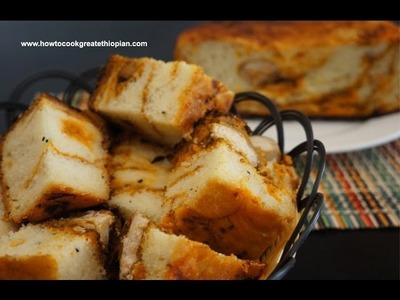 Ethiopian Food -  Doro Dabo recipe - Chicken Bread Amharic English - Injera Kitfo Doro Berbere