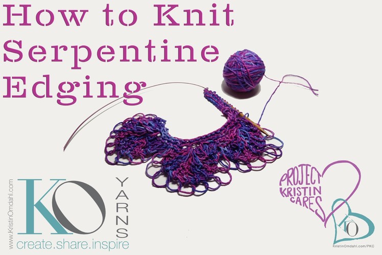 How to Knit Serpentine Scalloped Edging