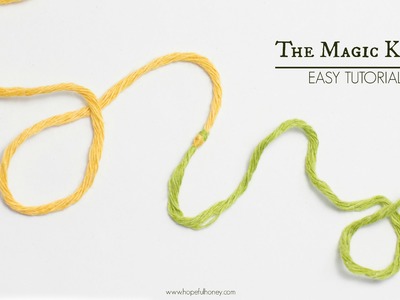 How To: The Magic Knot (Yarn Join) - Easy Tutorial