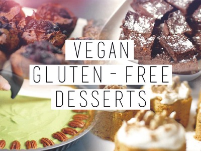 4 Gluten Free, Vegan, Healthy Desserts. Brownies, Carrot Cake etc. | chanelegance