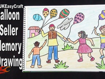 Balloon Seller Memory Drawing  | How to draw | School Project for kids | JK Easy Craft 160